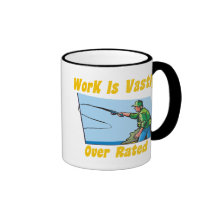 Work Is Vastly Over Rated Mug