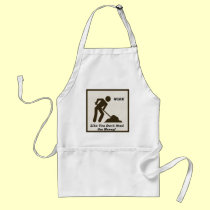 Work...Like You Don't Need The Money! aprons