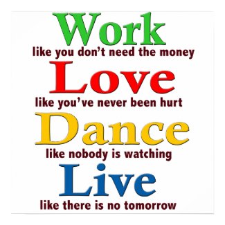 Work, Love Dance, Live print