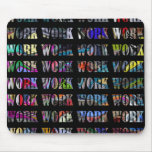 Work Mousepad