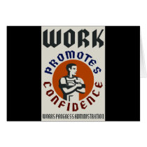 Work Promotes Confidence cards by vintage_poster Work Promotes Confidence cards