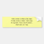 Work Stops Bumper Sticker