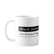 Work sucks mugs
