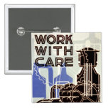 Work With Care Buttons