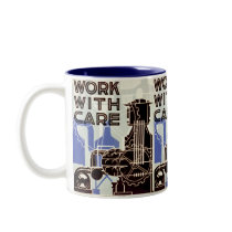 Work With Care coffe mug by akaJUSTIN Work With Care coffe mug