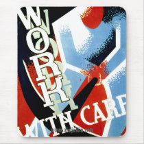 Work With Care Mousepad