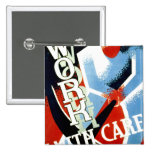 Work With Care Pins