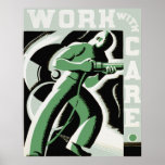 Work WIth Care Poster