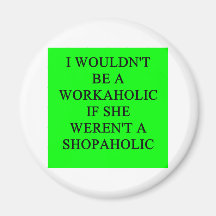 workaholic fridge magnets