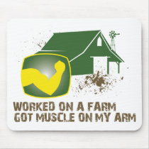 Worked on a Farm Mouse Mat