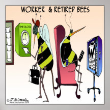 Worker and Retired Bee Poster