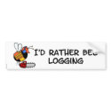 worker bee - lumberjack bumper stickers