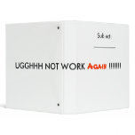 Working Again/ 3 Ring Binder