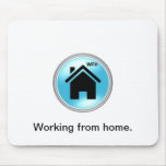 Working from home mousepad