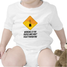 Working Is For People Who Don't Collect Fountain P Baby Bodysuit