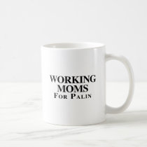 WORKING MOMS FOR PALIN mugs