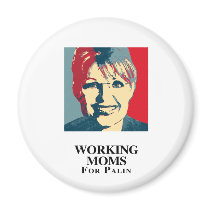 WORKING MOMS FOR PALIN magnets