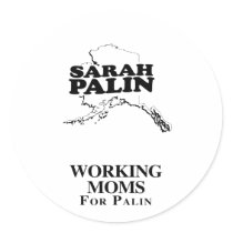WORKING MOMS FOR PALIN stickers