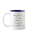 Working Mother Quote Drinkware MUG