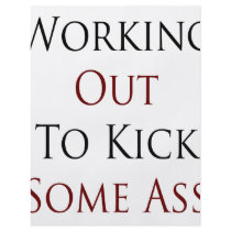 Working Out To Kick Some Ass flyers