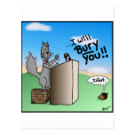 Working Squirrel: I Will Bury You Speech Cartoon. Post Cards