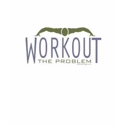Workout: The Problem (Athletic Top) Shirts by Athlingk