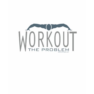 Workout: The Problem (Athletic Top) Shirts by Athlingk