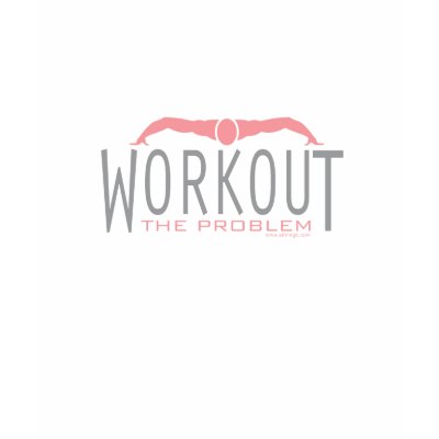 Workout: The Problem (LS Top) T Shirts by Athlingk