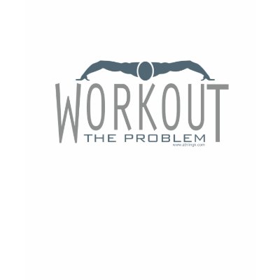 Workout: The Problem (Women's Light blue top) T Shirt by Athlingk