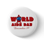 World AIDS Day Pinback Button
