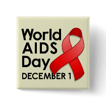 World AIDS Day Square Button by jamieco World AIDS Day Square Button