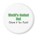 World's Coolest Dad magnets by MotherandFatherGifts World's Coolest Dad magnets