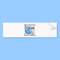 World Domination Puppy Proliferation BumperSticker bumper stickers