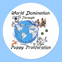 World Domination Puppy Proliferation Sticker stickers