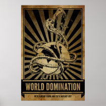 World Domination! - We've Already Begun posters