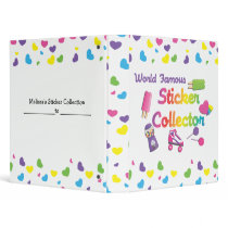 World Famous Sticker Collector! binders
