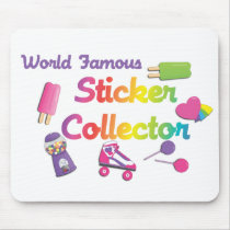 World Famous Sticker Collector mousepads by candystore World Famous Sticker Collector mousepads