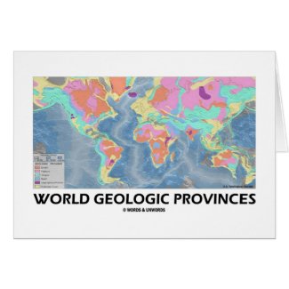World Geologic Provinces (World Map Geology) Greeting Cards