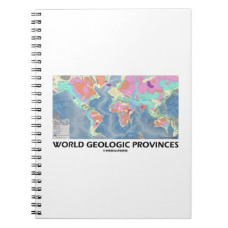 World Geologic Provinces (World Map Geology) Spiral Note Book