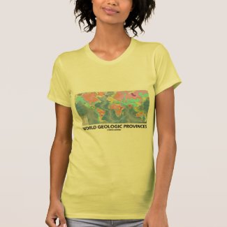 World Geologic Provinces (World Map Geology) Shirts