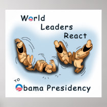 World Leaders React (Obama) Posters