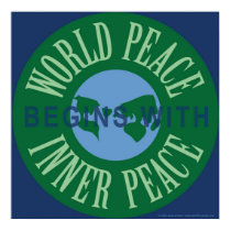 World Peace Begins With Inner Peace Poster posters