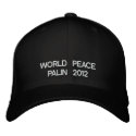 WORLD PEACE PALIN 2012 embroidered hats