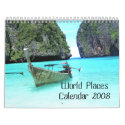 World Places Calendar 2008 by myhome71 World Places Calendar 2008