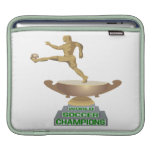 World Soccer Champions iPad Sleeves