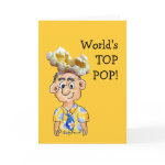 World Top Pop -Fathers Day Card card