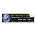 Worldnew, For this they willingly ... - Customized bumper stickers