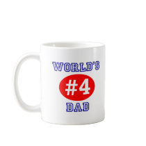 World's #4 Dad Coffee Cup mugs by words4nerds World's #4 Dad Coffee Cup mugs