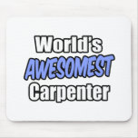 World's Awesomest Carpenter Mousepads