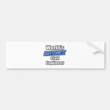 World's Awesomest Civil Engineer Bumper Stickers